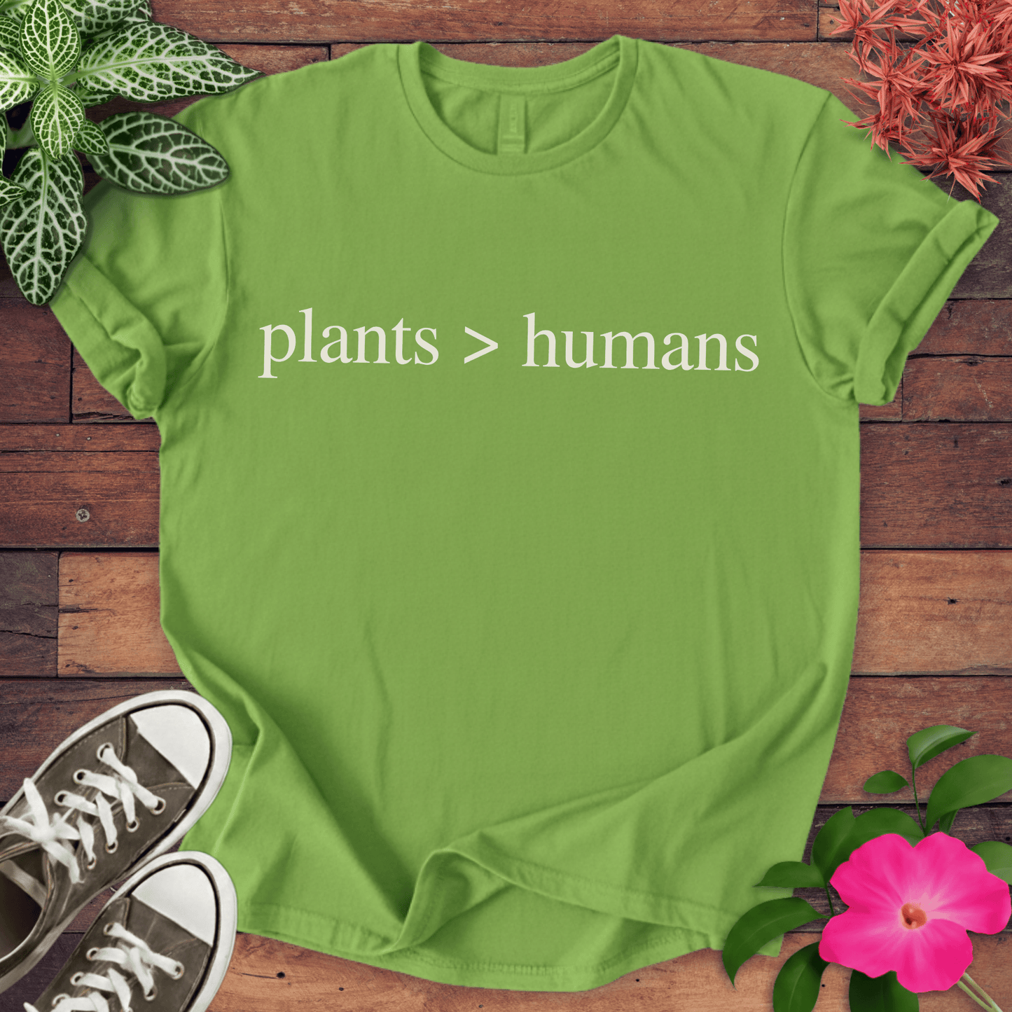 Plants Over Humans T-shirt