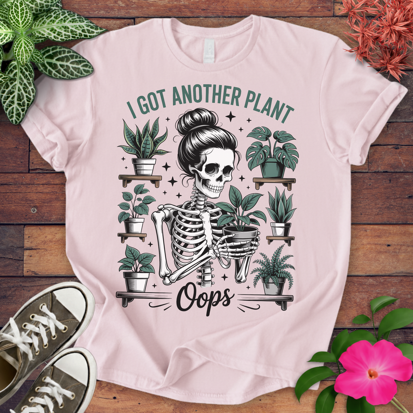 Got Another Plant T-shirt