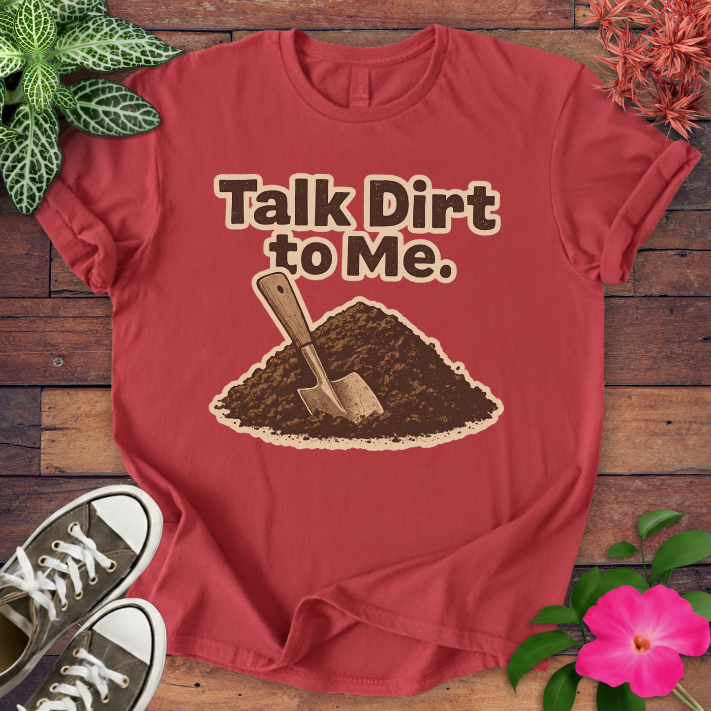 Talk Dirt T-shirt