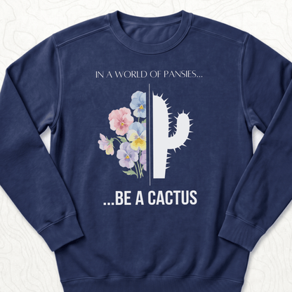 Be A Cactus Sweatshirt - True Navy