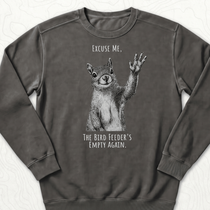 Bird Feeder Empty Sweatshirt - Pepper