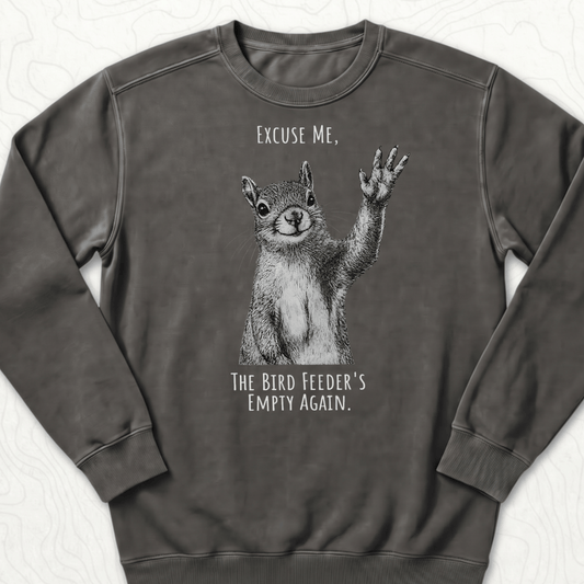 Bird Feeder Empty Sweatshirt - Pepper