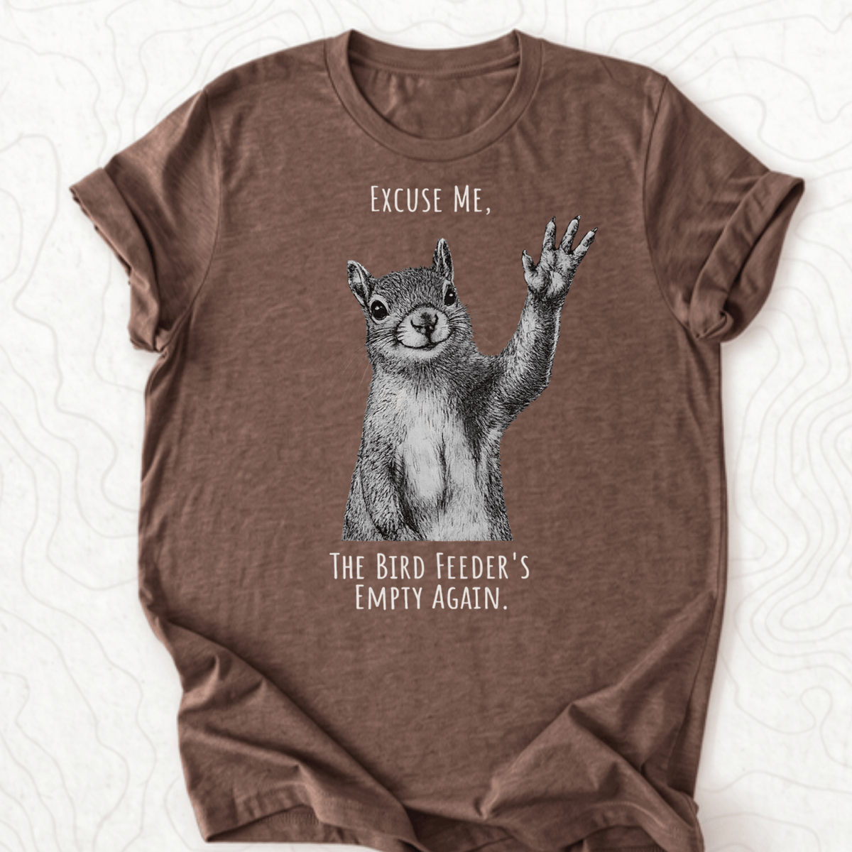Bird Feeder Empty Tee - Heather Brown