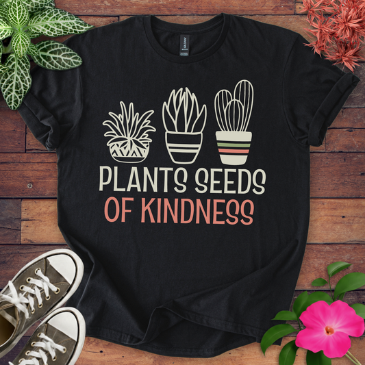 Seeds Of Kindness T-shirt