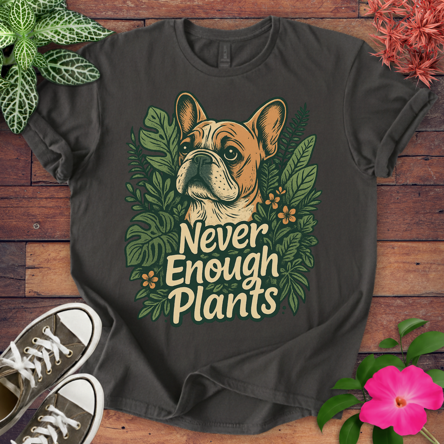 Never Enough Plants T-shirt
