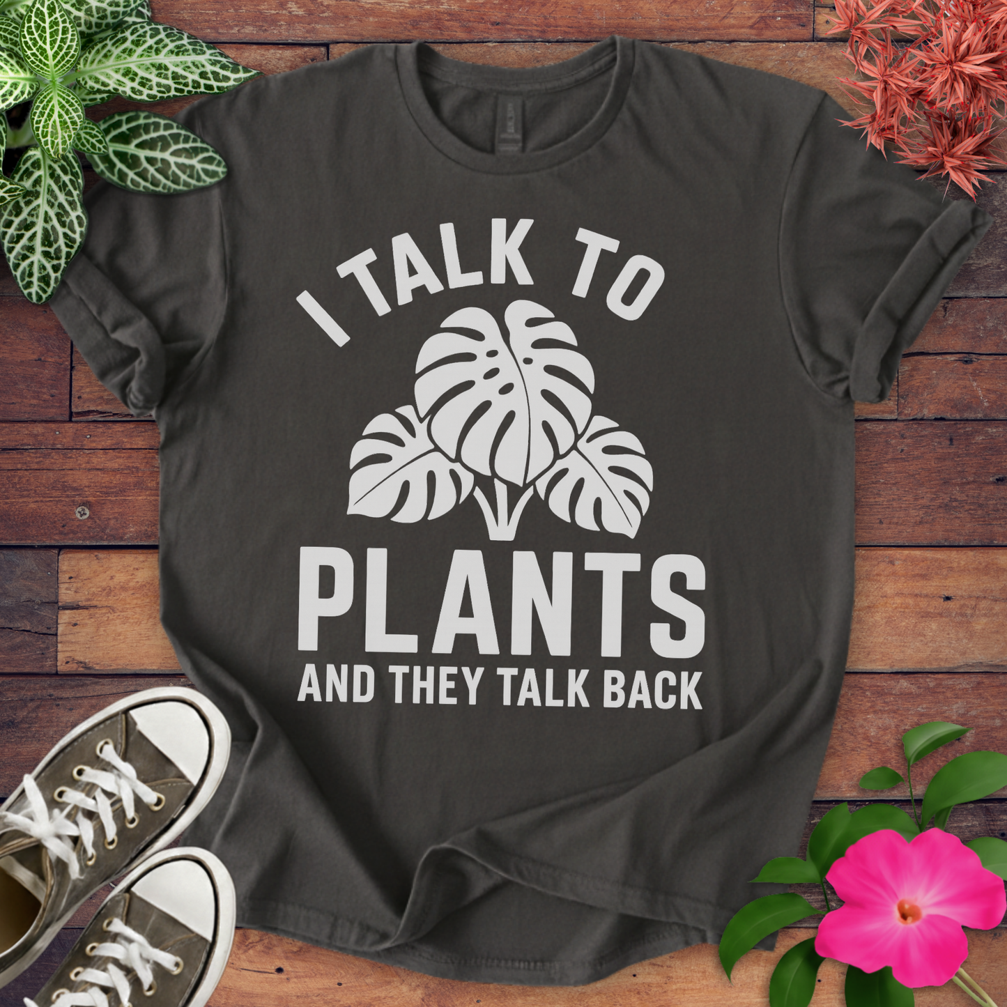 Plants Talk Back T-shirt