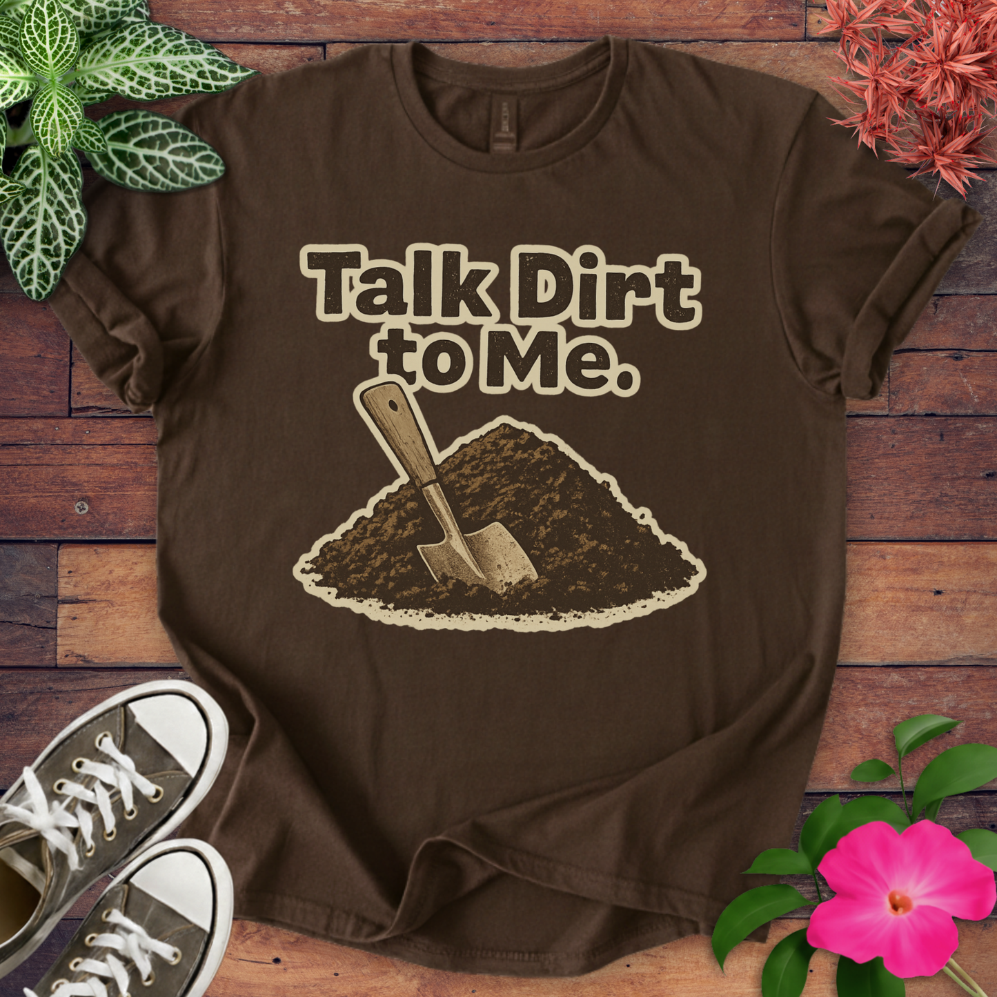 Talk Dirt T-shirt