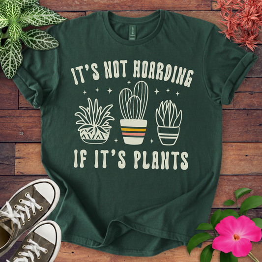 Plant Hoarder T-shirt
