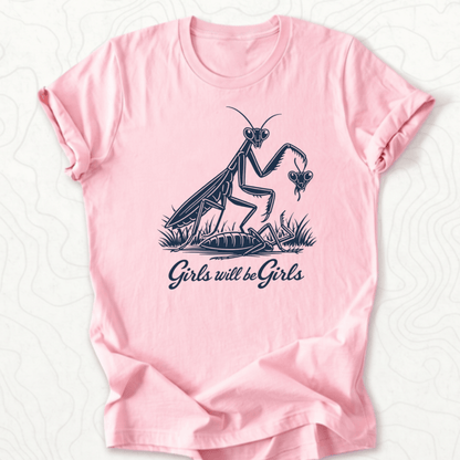 Girls Will Be Girls Tee - Pink