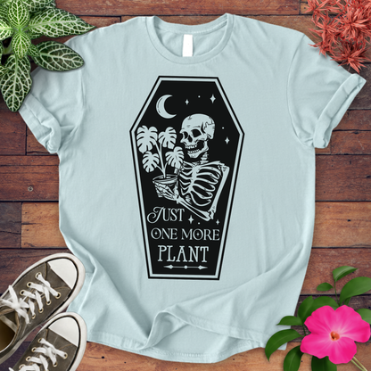 One More Plant T-shirt
