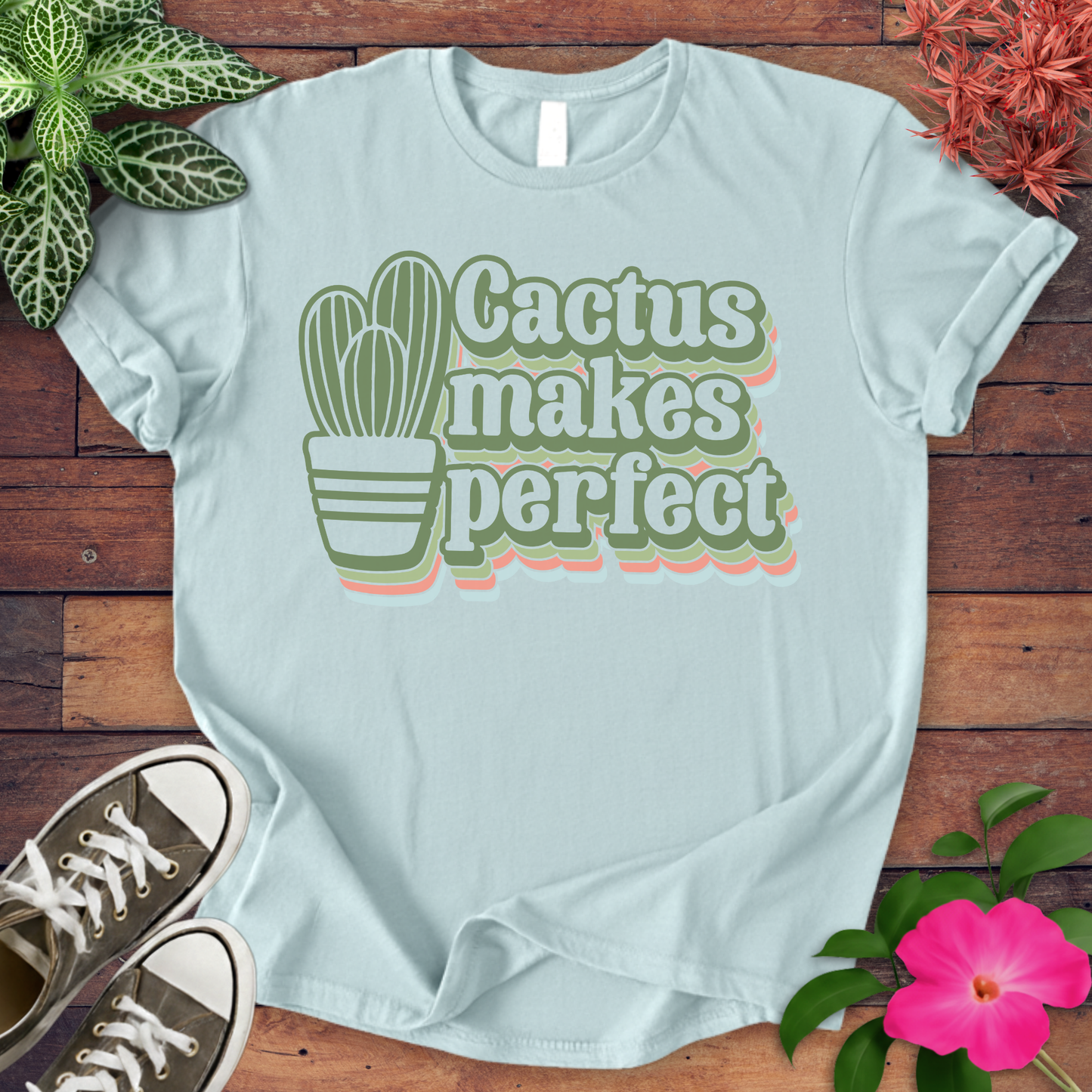 Cactus Makes Perfect T-shirt
