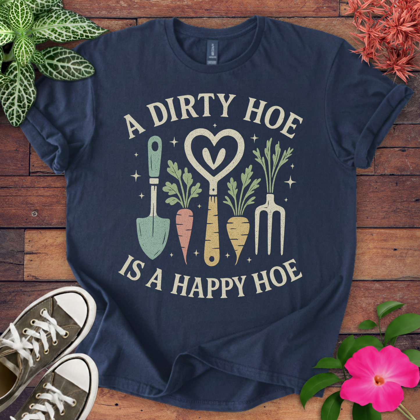 Dirty Hoe Happy Hoe T-shirt