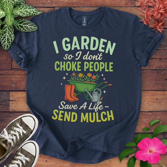 Send Mulch T-shirt