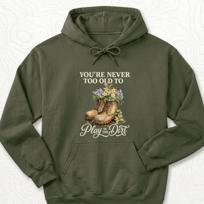 Play In Dirt Hoodie - Military Green