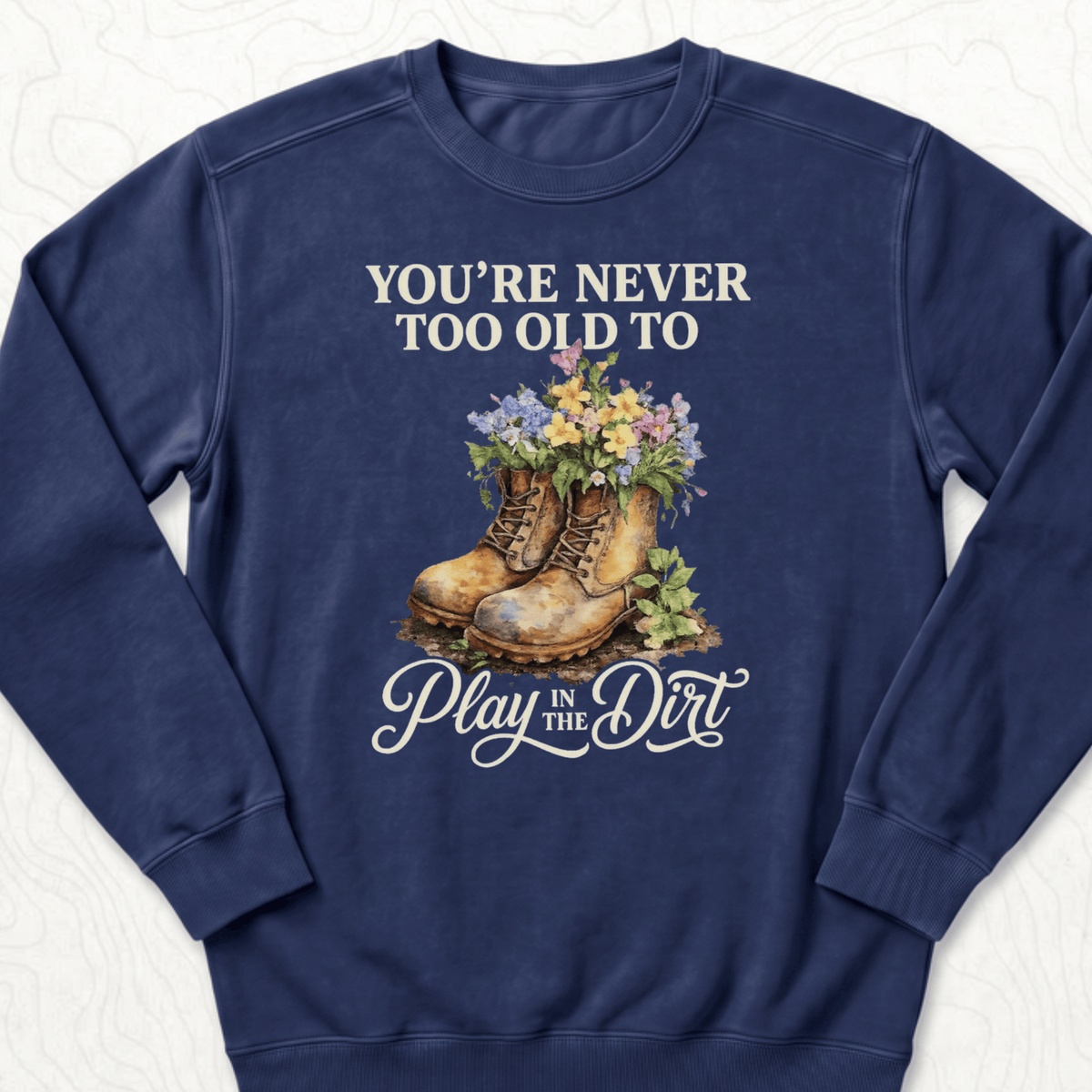 Play In Dirt Sweatshirt - True Navy