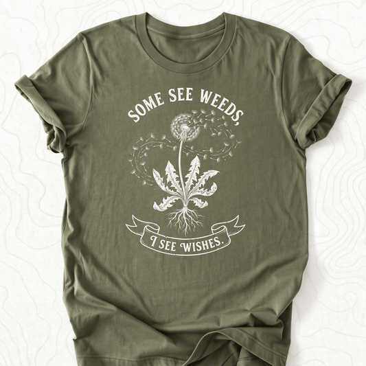 Some See Weeds Tee - Military Green