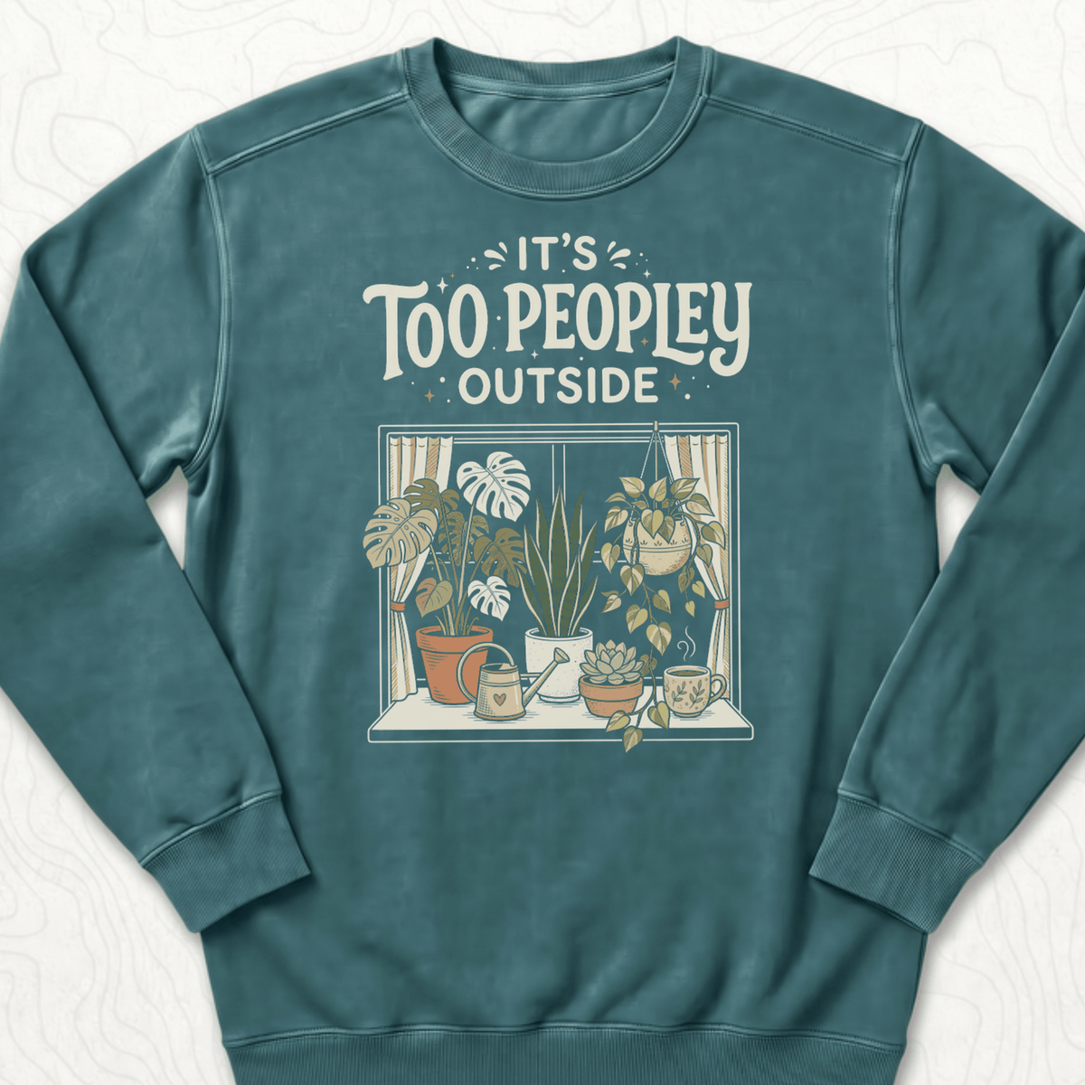 Too Peopley Outside Sweatshirt - Blue Spruce