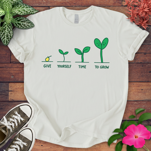 Time To Grow T-shirt