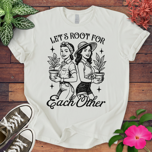 Let's Root T-shirt